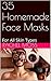 35 Homemade Face Masks by Rachel Moss