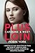 Plus loin (Caroline & West, #1)