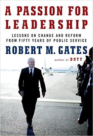 A Passion for Leadership: Lessons on Change and Reform from Fifty Years of Public Service (Kindle Edition)