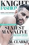 Sexiest Man Alive by M.  Clarke