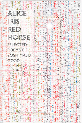 Alice Iris Red Horse: Selected Poems (Paperback)