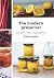 The Modern Preserver: Jams,...