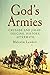 God's Armies: Crusade and J...