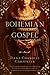 Bohemian Gospel (Bohemian Trilogy #1)