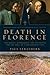 Death in Florence (Italian Histories)