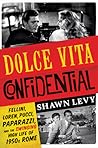 Dolce Vita Confid...