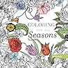 Coloring for All Seasons by River Grove Books