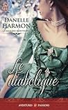 Le diabolique by Danelle Harmon