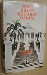 Who killed Sir Harry Oakes?