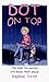 Dot on Top