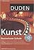 Duden. Basiswissen Schule. Kunst by Simone Felgentreu