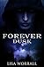 Forever Dusk