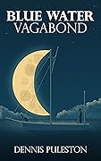 Blue Water Vagabond