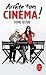 Arrête ton cinéma! by Sylvie Testud