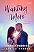 Wanting More by Jessica Ruddick Wanting More by Jessica Ruddick