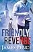 Friendly Revenge