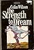 The Strength to Dream: Literature and the Imagination