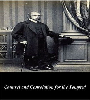 Counsel and Consolation for the Tempted