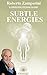Subtle Energy by Roberto Zamperini