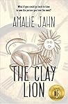 The Clay Lion by Amalie Jahn