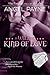 A WILDer Kind Of Love--A WILD Boys Novel (The WILD Boys of Special Forces)