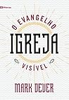 Igreja: O Evangel...