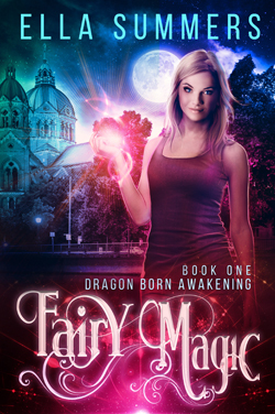 Fairy Magic (Dragon Born Awakening, #1)