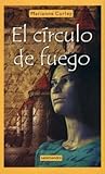 El círculo de fuego by Marianne Curley