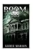 Mystery: Room 808 (Mystery, Suspense, Ghost, Horror, Thriller)