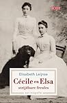 Cécile en Elsa: strijdbare freules