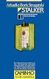 Stalker by Arkady Strugatsky