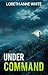 Under Command (Sahara Kings Book 1)