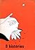 8 Histórias