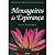 Mensageiros da Esperança - Uma história verídica do fenômeno ... by Carol E. Parrish-Harra Mensageiros da Esperança - Uma história verídica do fenômeno ... by Carol E. Parrish-Harra