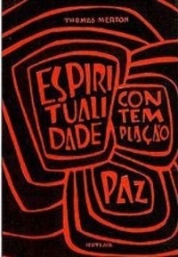 Espiritualidade, coNtemplação e paz