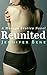 Reunited by Jennifer Bene