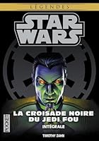 The Thrawn Omnibus By Timothy Zahn