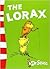 The Lorax by Dr. Seuss