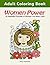 Adult Coloring Book: Women Power: 50 Beautiful Portraits of Women You Must Color (beautiful women, coloring book, beauty women)