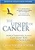 The Upside of Cancer: How a...