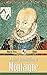 A Short Introduction to Montaigne (Illustrated)