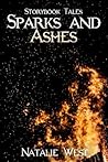 Sparks and Ashes