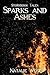 Sparks and Ashes (Storybook Tales, #1)