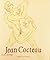 Erotic Drawings by Jean Cocteau by Jean Cocteau