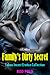 Erotica: Family’s Dirty Secret, Taboo Incest Erotica Collection