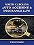 North Carolina Auto Accident & Insurance Law