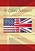 A Calm Address To Our American Colonies (Short & Rare Works Series)