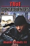 True Consequences