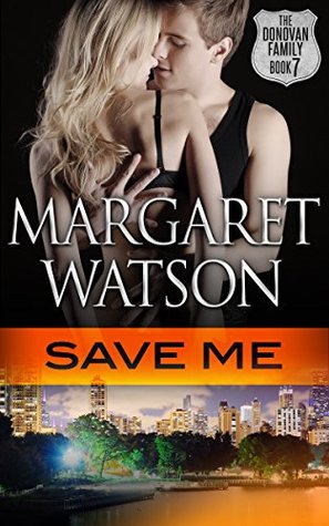 Save Me (The Donovan Family, #7)