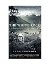 The White Rock: A...